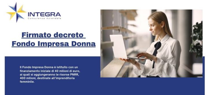 News: Firmato decreto Fondo Impresa Donna