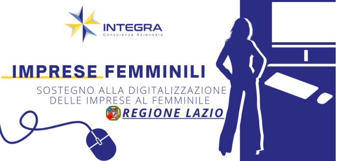 News Regione Lazio stanziati 3 Milioni di euro a fondo perduto per le imprese femminili!