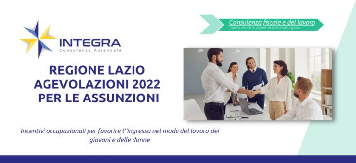 Regione Lazio Incentivi Assunzioni anno 2022