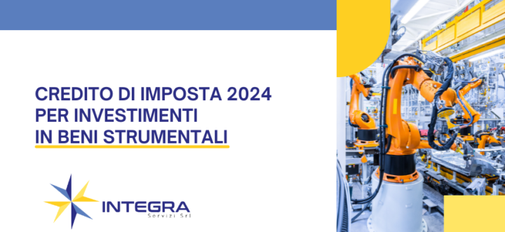 Credito di Imposta 2024 per investimenti in Beni Strumentali